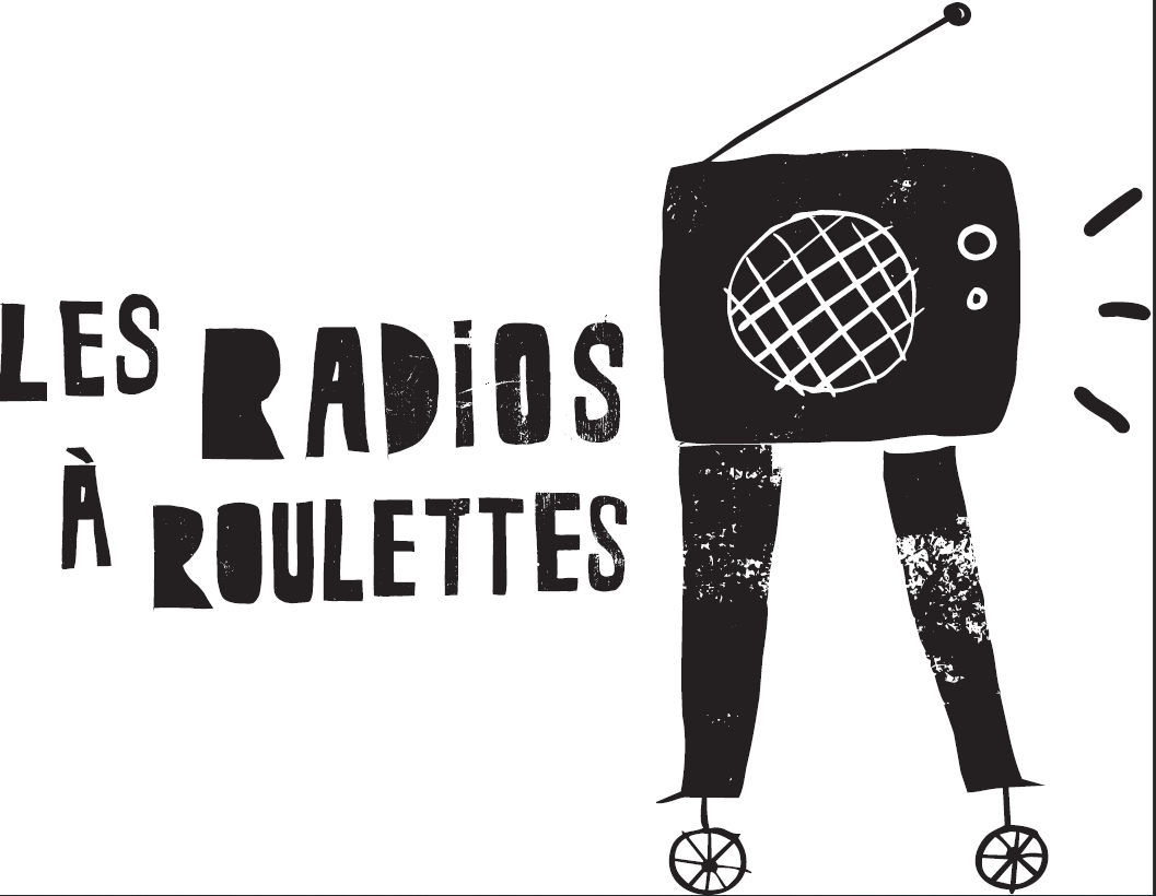 Radios a roulettes